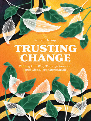 cover image of Trusting Change